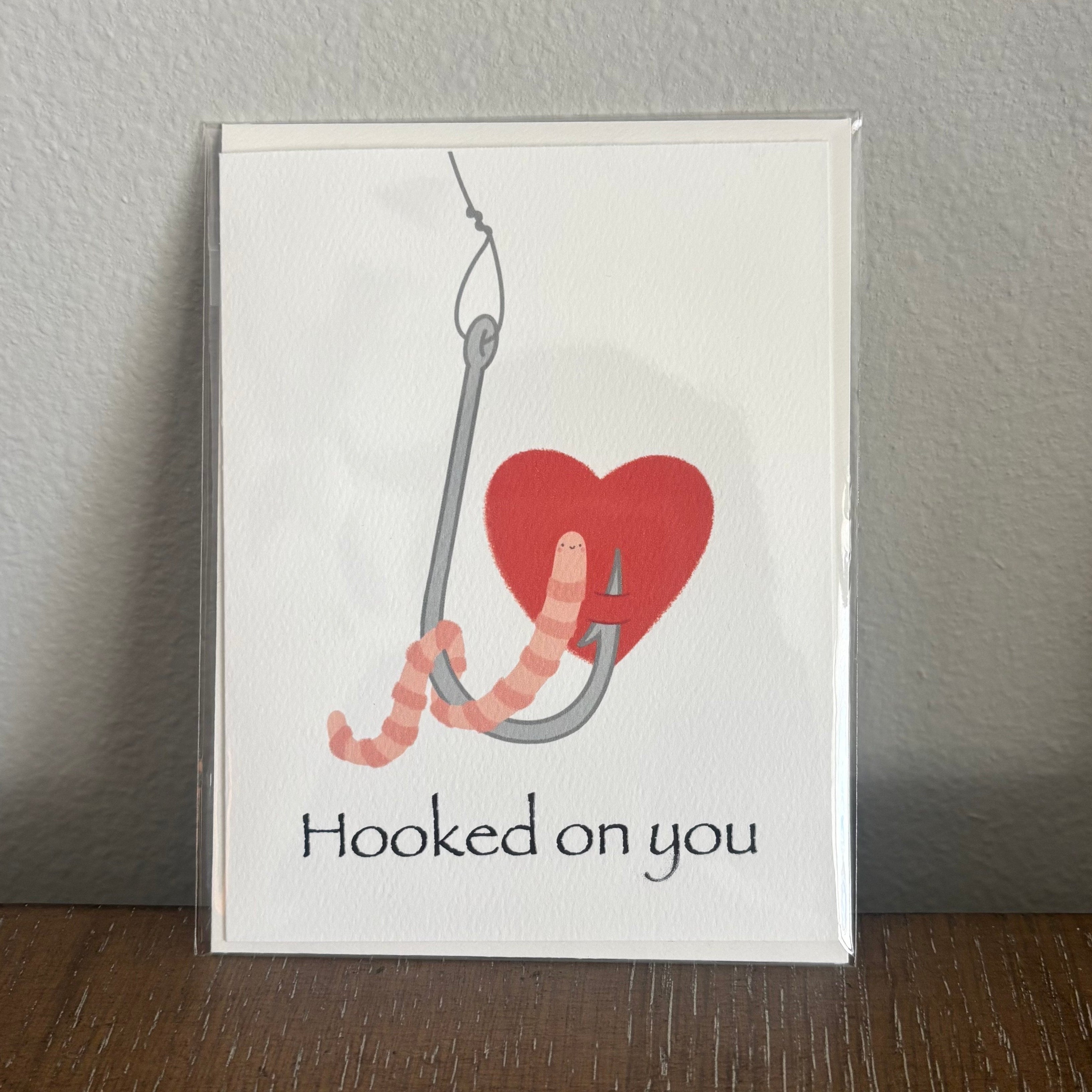 Hooked on You Greeting Card